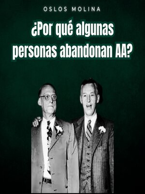 cover image of ¿Por qué algunas personas abandonan AA?